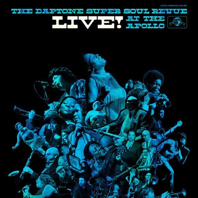 The Daptone Super Soul Revue Live At The Apollo - Front Cover