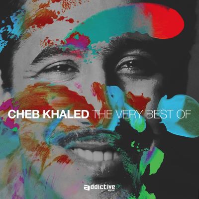 The Very Best Of Cheb Khaled Digipack - Front Cover