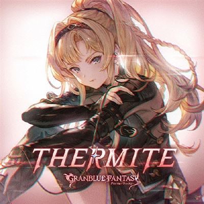 Thermite Granblue Fantasy Original Soundtrack - Front Cover
