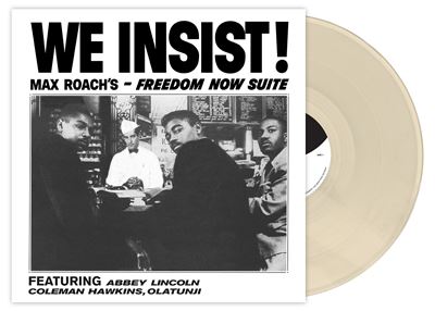 We Insist Édition Limitée Vinyle Coloré Opaqué - Front Cover